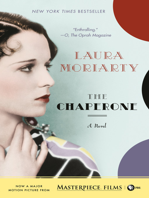 Title details for The Chaperone by Laura Moriarty - Wait list